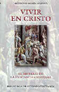 Vivir en Cristo, de Alonso, Severino María | portada del libro