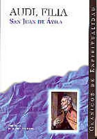 Audi, filia, de San Juan de Ávila | portada del libro