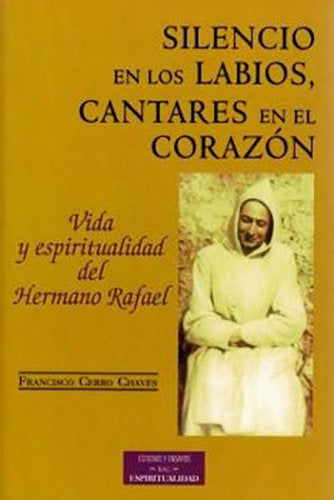 Silencio en los labios, cantares en el corazón, de Cerro Chaves | portada del libro
