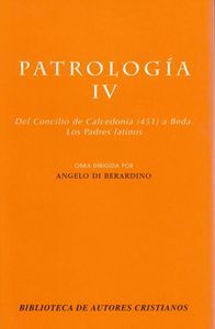 Patrología. IV: Del Concilio de Calcedonia (451) a Beda. Los Padres latinos, de Varios autores | portada del libro