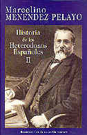 Historia de los heterodoxos españoles. II: Protestantismo y sectas místicas. Regalismo y Enciclopedi, de Menéndez Pelayo, Mar