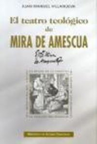 El teatro teológico de Mira de Amescua, de Villanueva, Juan Manuel | portada del libro