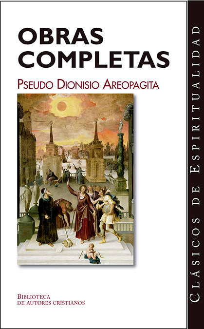 Obras completas del Pseudo Dionisio Areopagita, de Pseudo Dionisio Areopagita | portada del libro