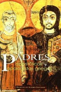 Padres apostólicos y apologistas griegos (S. II), de San Clemente Romano | portada del libro