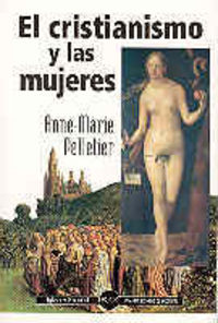 El cristianismo y las mujeres, de Pelletier, Anne-Marie | portada del libro