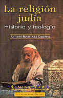 La religión judía. Historia y teología, de Rodríguez Carmona, Antonio | portada del libro