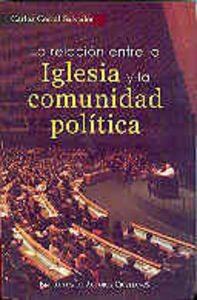 La relación entre la Iglesia y la comunidad política, de Corral Salvador | portada del libro