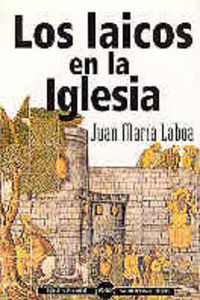 Los laicos en la Iglesia, de Laboa Gallego, Juan María | portada del libro