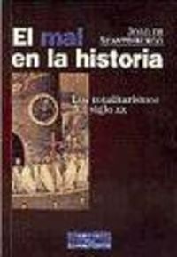 El mal en la historia, de Scantimburgo, João de | portada del libro