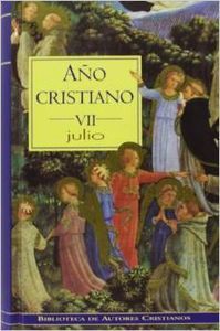 Año cristiano. VII: Julio, de Repetto, José Luis | portada del libro