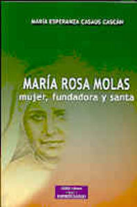 María Rosa Molas, de Casaus Cascán, María Esperanza | portada del libro