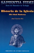Historia de la Iglesia. III: Edad Moderna, de García Oro, José | portada del libro
