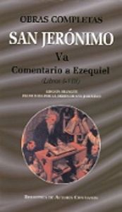 Obras completas de San Jerónimo. Va: Comentario a Ezequiel (Libros I-VIII), de San Jerónimo | portada del libro