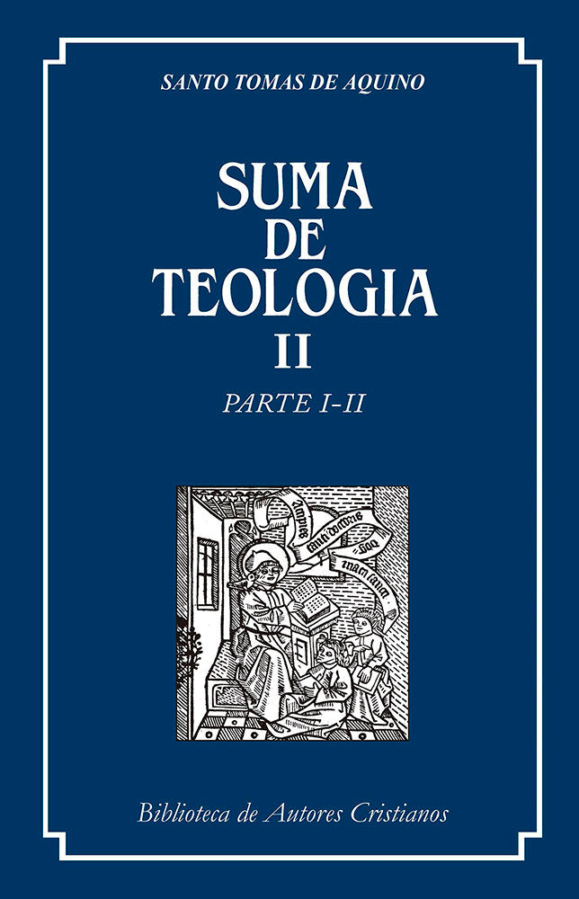 Suma de teología. II: Parte I-II, de Santo Tomás de Aquino | portada del libro