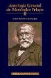 Antología general de Menéndez Pelayo, II, de Menéndez Pelayo, Marcelino | portada del libro