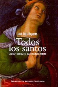 Todos los santos, de Repetto Betes, José Luis | portada del libro