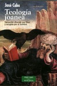 Teología joanea, de Caba Rubio, José | portada del libro