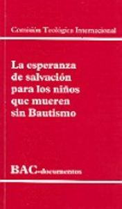 La esperanza de salvación para los niños que mueren sin bautismo, de Comisión Teológica Internacional | portada del libro
