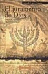 El juramento de Dios, de López Laguna, Gerardo | portada del libro