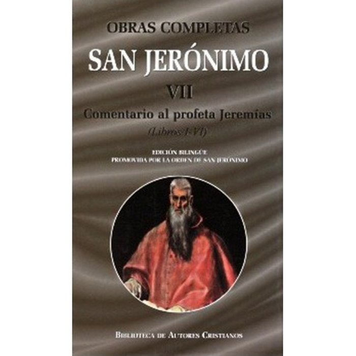 Obras completas de San Jerónimo. VII: Comentario al profeta Jeremías (Libros I-VI), de San Jerónimo | portada del libro