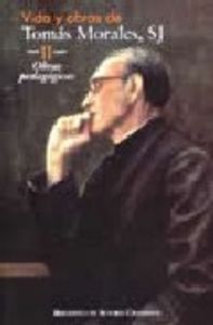 Vida y obras de Tomás Morales, SJ. II: Obras pedagógicas, de Morales Pérez, Tomás | portada del libro