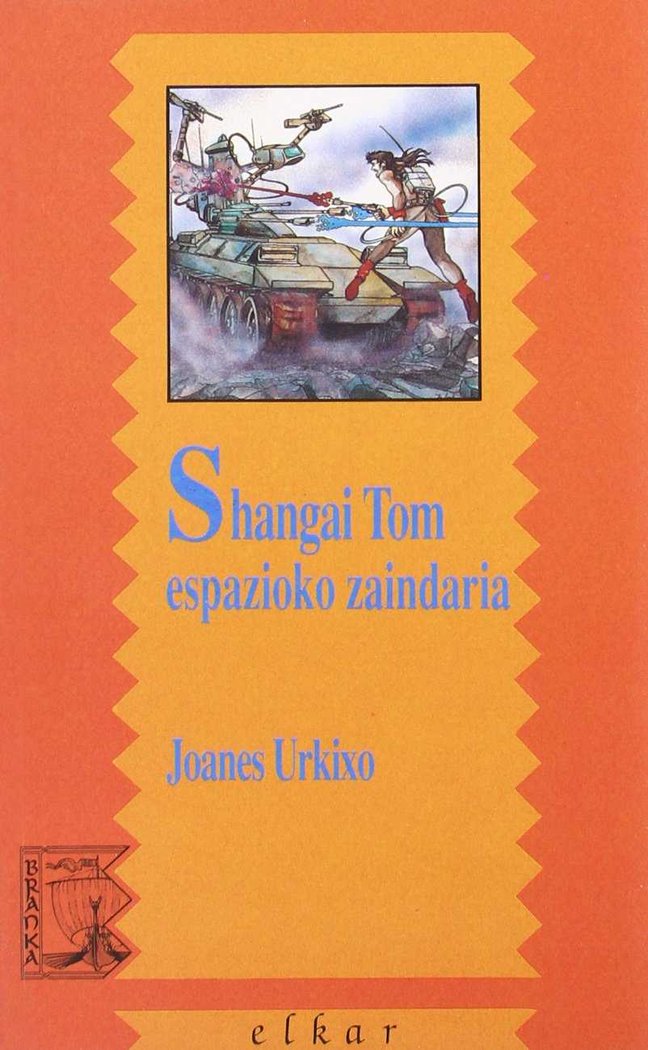 Shangai Tom espazioko zaindaria, de Urkixo Beitia | portada del libro