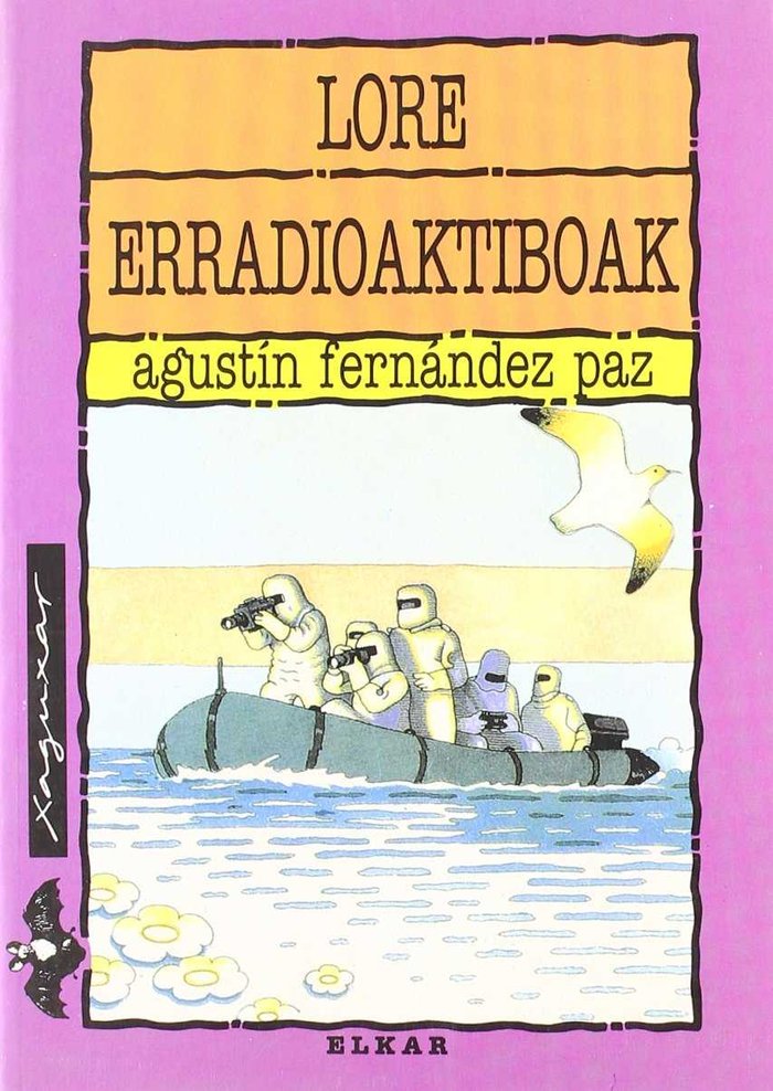 Lore erradioaktiboak, de Fernández Paz | portada del libro