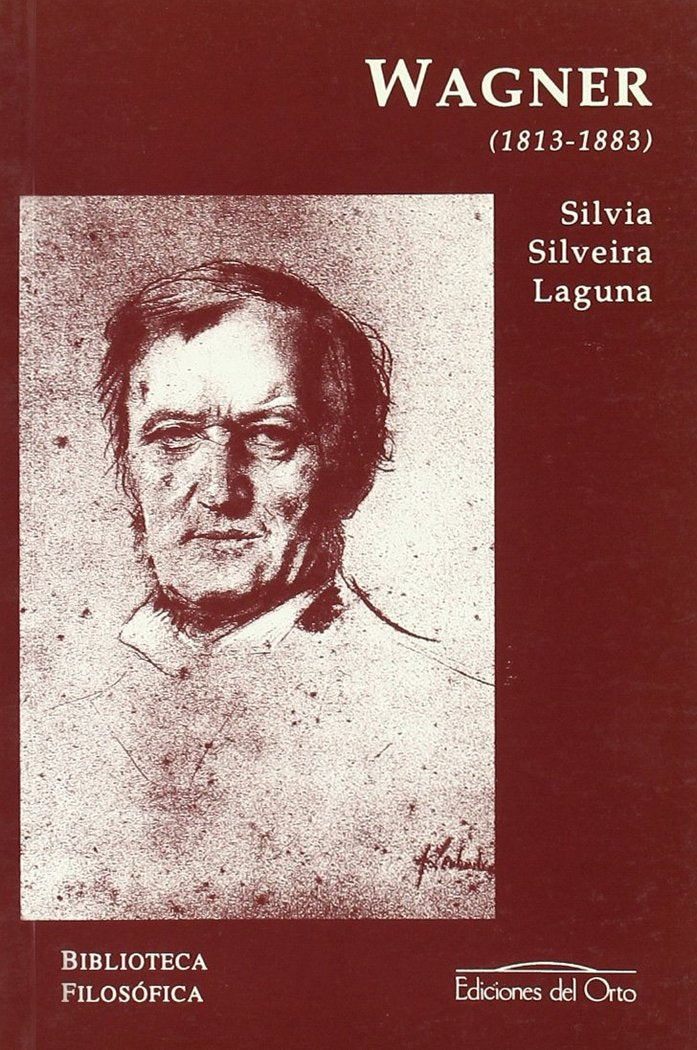 Richard Wagner (1813-1883), de SILVEIRA LAGUNA | portada del libro