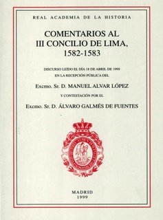 Comentarios al III Concilio de Lima, 1582-1583., de Alvar López, Manuel | portada del libro