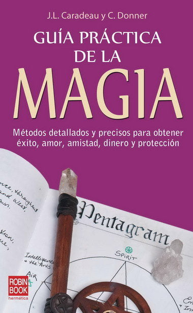 GUIA PRACTICA DE LA MAGIA, de Caradeau | portada del libro