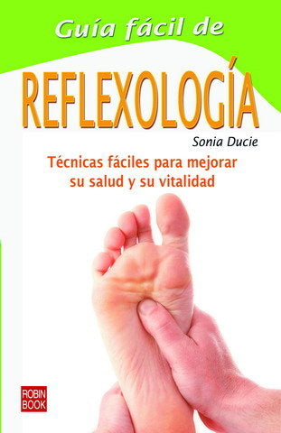 Guía fácil de reflexología, de Ducie | portada del libro