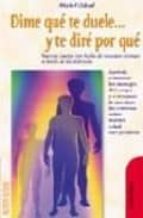 Dime qué te duele y te diré por qué, de Michel Odoul | portada del libro