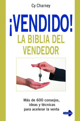 Vendido! La biblia del vendedor, de Charney, Cy | portada del libro