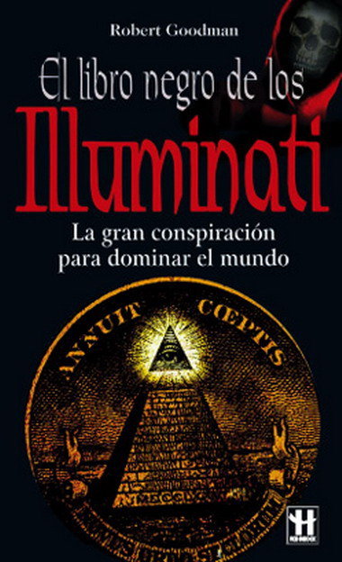 Libro negro de los illuminati, el, de Goodman, Robert | portada del libro