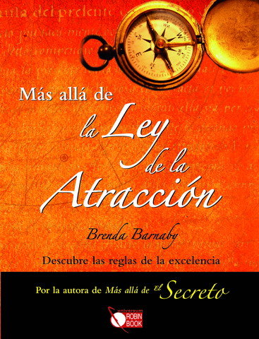 Más allá de la ley de la atracción, de Barnaby, Brenda | portada del libro