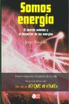 Somos energ¡a, de BLASCHKE TORREBADELLA, JORDI | portada del libro