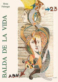 Balda de la vida, de Fabregat, Rosa | portada del libro