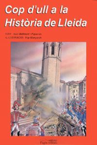 Cop d'ull a la història de Lleida, de Bellmunt Figueras, Joan | portada del libro