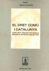 El dret comú i Catalunya, I, de Varios autores | portada del libro