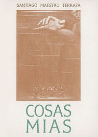 Cosas mías, de Maestro Terraza, Santiago | portada del libro
