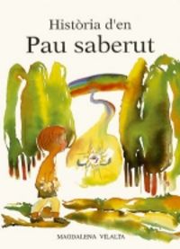 Història d'en Pau Saberut, de Vilalta, Magdalena | portada del libro
