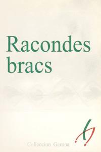 Racondes bracs, de Varios autores | portada del libro