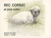 Bec corbat, el jove voltor, de Solanes, Eduard | portada del libro