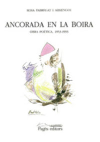 Ancorada en la boira. Obra poètica (1953-1993), de Fabregat, Rosa | portada del libro