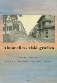 Almacelles, visió gràfica, de Varios autores | portada del libro