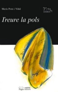 Treure la pols, de Pons i Vidal, Maria | portada del libro