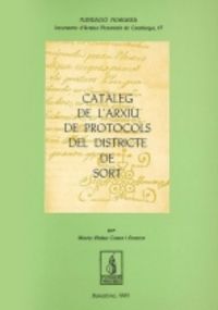 Catàleg dels protocols notarials de Sort, de Cases i Loscos, M. Lluïsa | portada del libro