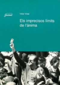 Els imprecisos límits de l'ànima, de Vidal, Vidal | portada del libro