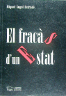 El fracàs d'un Estat, de Estradé, Miquel Àngel | portada del libro