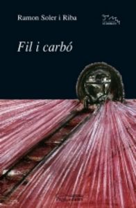 Fil i carbó, de Soler i Riba | portada del libro